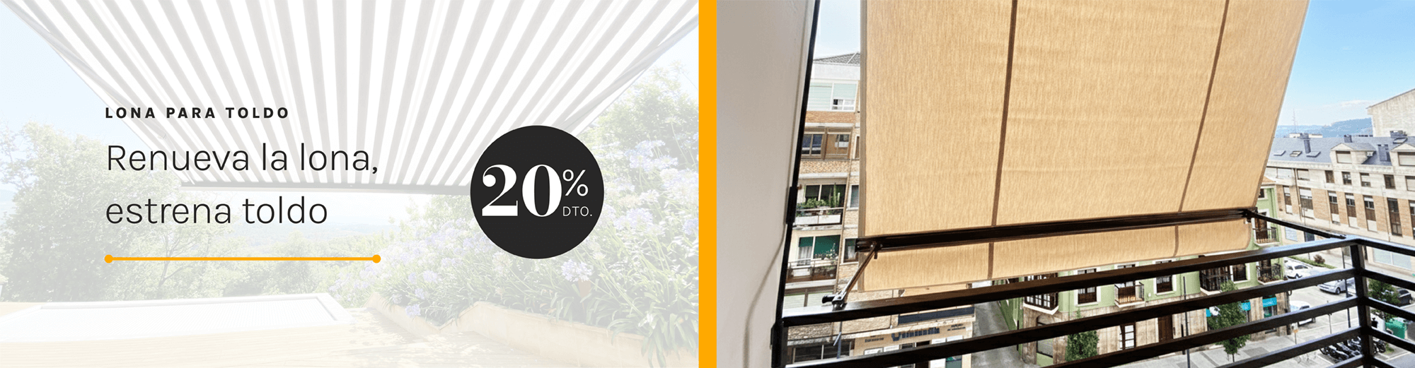 Lonas a medida 20% dto.